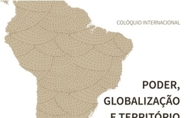 Poder, Globalização, Território e Sociedades Ibero-Americanas da Modernidade à Contemporaneidade