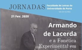 Jornadas | Armando de Lacerda e a Fonética Experimental em Portugal: Centralidade científica na periferia